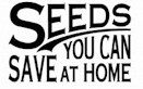 decorative sign saying Seed You Can Save AT Home